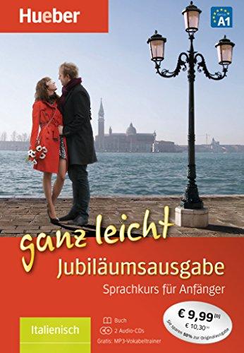 Italienisch ganz leicht Jubiläumsausgabe: Übungsbuch + 2 Audio-CDs