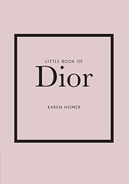 Little Book of Dior (Little Book of Fashion)