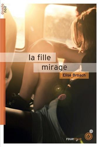 La fille mirage