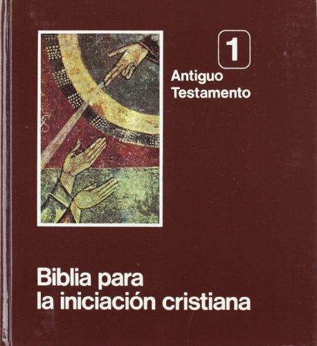 Biblia para la iniciación cristiana