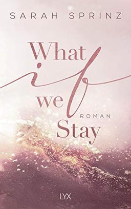 What if we Stay (University of British Columbia, Band 2)