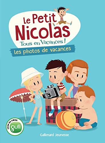 Le Petit Nicolas : tous en vacances !. Vol. 2. Les photos de vacances