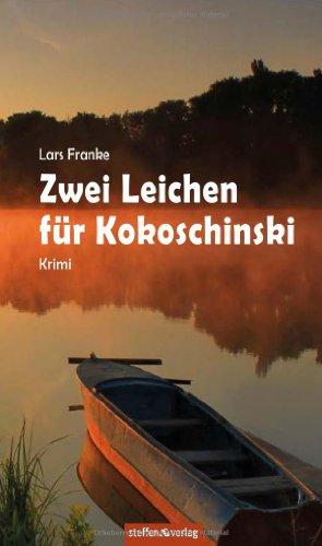 Zwei Leichen für Kokoschinski: Krimi