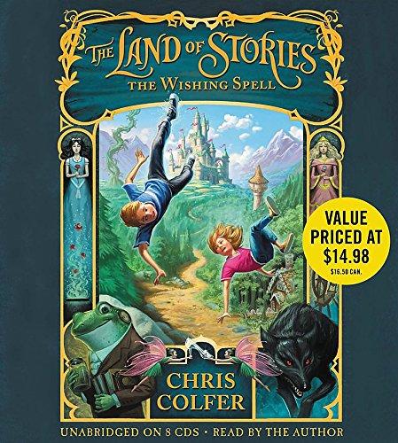 The Land of Stories: The Wishing Spell