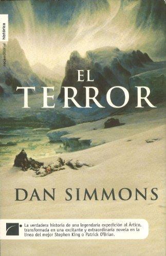 El terror (Roca Editorial Historica)