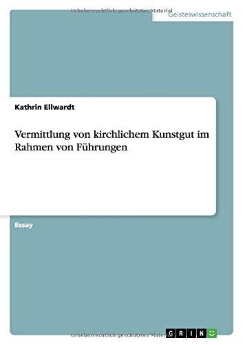 Vermittlung von kirchlichem Kunstgut im Rahmen von Führungen