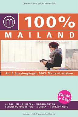 100% Cityguide Mailand inkl. App