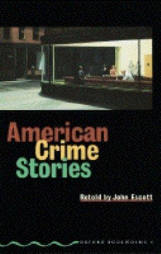 American Crime Stories (Oxford Bookworms)