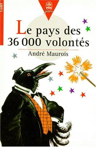 Le pays des 36000 volontés (Hachette Jeunesse)