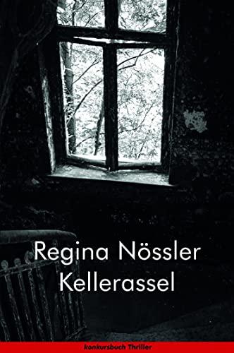 Kellerassel: Thriller