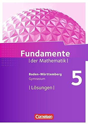 Fundamente der Mathematik - Gymnasium Baden-Württemberg: 5. Schuljahr - Lösungen zum Schülerbuch