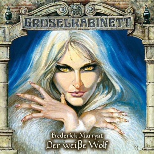 Gruselkabinett Folg 49 - Der weiße Wolf