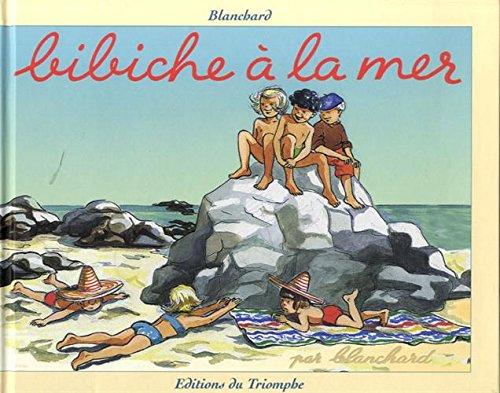 Bibiche à la mer