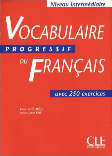 Vocabulaire progressif du Français - Niveau intermédiaire