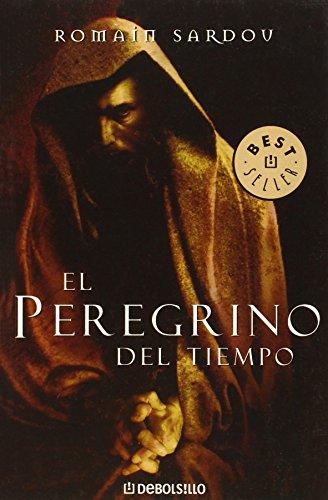 El peregrino del tiempo (BEST SELLER, Band 26200)