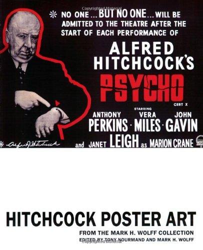 Hitchcock Poster Art: From The Mark H. Wolff Collection (Beaux Livres)