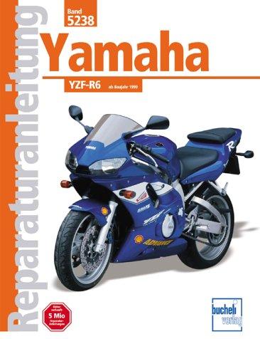 Yamaha YZF-R6 (Reparaturanleitungen)