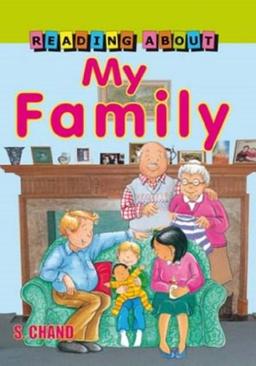 My Family [Perfect Paperback] [Jan 01, 2017] S Chand Publishing [Perfect Paperback] [Jan 01, 2017] S Chand Publishing