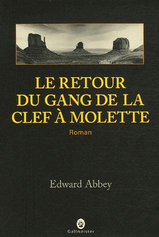 Le retour du gang de la clef à molette