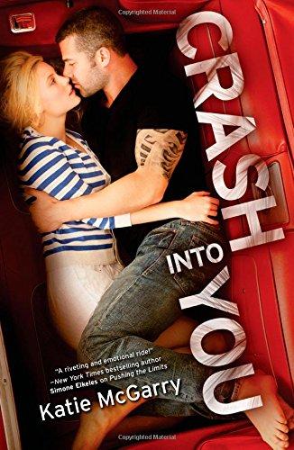 Crash Into You (Harlequin Teen)