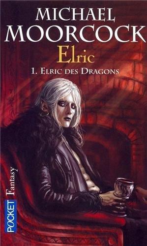 Elric. Vol. 1. Elric des dragons