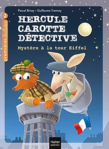 Hercule Carotte, détective. Vol. 5. Mystère à la tour Eiffel