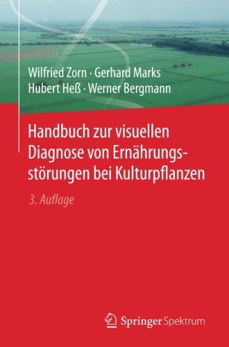 Handbuch zur visuellen Diagnose von Ernährungsstörungen bei Kulturpflanzen