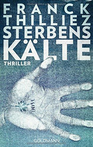 Sterbenskälte: Thriller