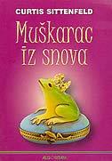 MUŠKARAC IZ SNOVA