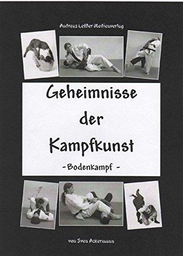 Geheimnisse der Kampfkunst - Bodenkampf