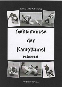 Geheimnisse der Kampfkunst - Bodenkampf