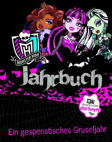 Monster High Jahrbuch: mit coolen Stickern