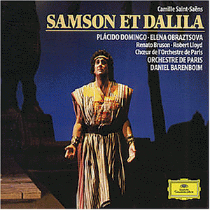 Camille Saint-Saens: Samson et Dalila (Gesamtaufnahme)