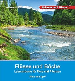 Flüsse und Bäche: Schauen und Wissen!