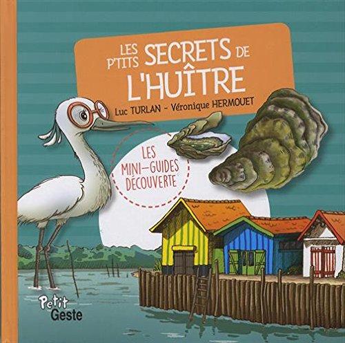 Les p'tits secrets de l'huître