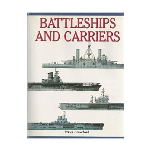 Battleships and carriers