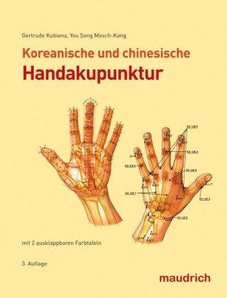 Koreanische und chinesische Handakupunktur