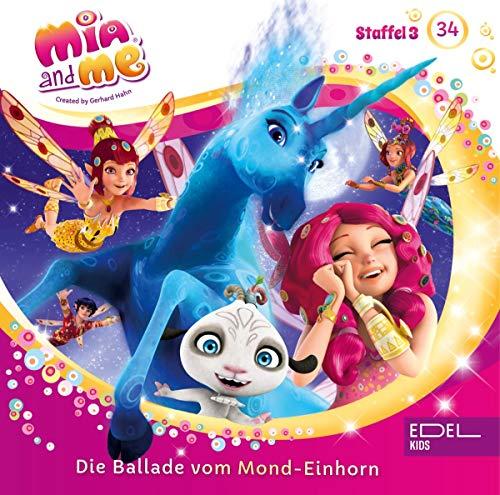 Mia and me - Folge 34: Die Ballade vom Mond-Einhorn - Das Original-Hörspiel zur TV-Serie