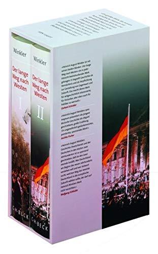 Der lange Weg nach Westen - Deutsche Geschichte I und II: Bd. 1: Vom Ende des Alten Reiches bis zum Untergang der Weimarer Republik. Bd. 2: Vom 'Dritten Reich' bis zur Wiedervereinigung