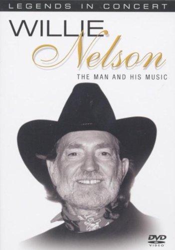 Willie Nelson - The Man and His Music (Legends in Concert)