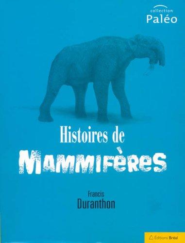 Histoires de mammifères