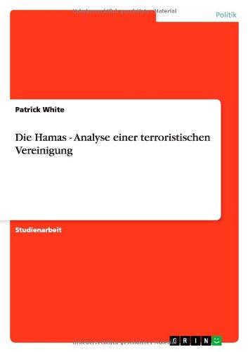 Die Hamas - Analyse einer terroristischen Vereinigung