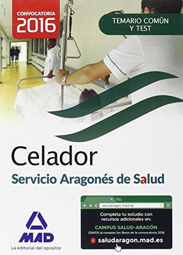 Celadores, Servicio Aragonés de Salud. Temario materia común y test