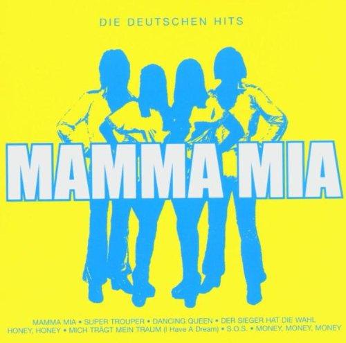 Mamma Mia! die Deutschen Hits