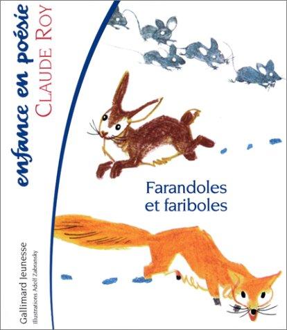 Farandoles et fariboles