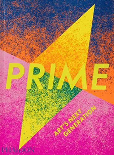 Prime : art's next generation