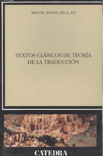 Textos clásicos de teoría de la traducción (Lingüística)