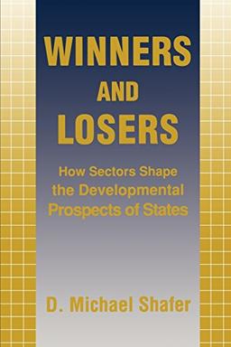 Winners and Losers: The Texts in New Contexts: How Sectors Shape the Developmental Prospects of States (Contestations)