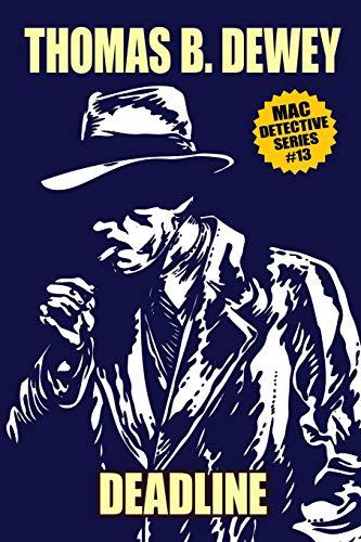 Deadline: Mac #13