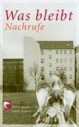 Was bleibt: Nachrufe